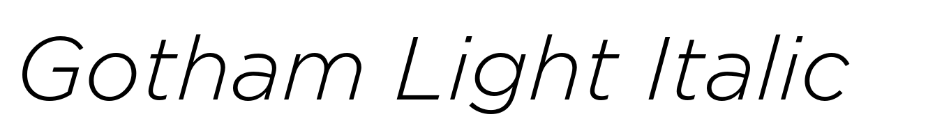 Gotham Light Italic